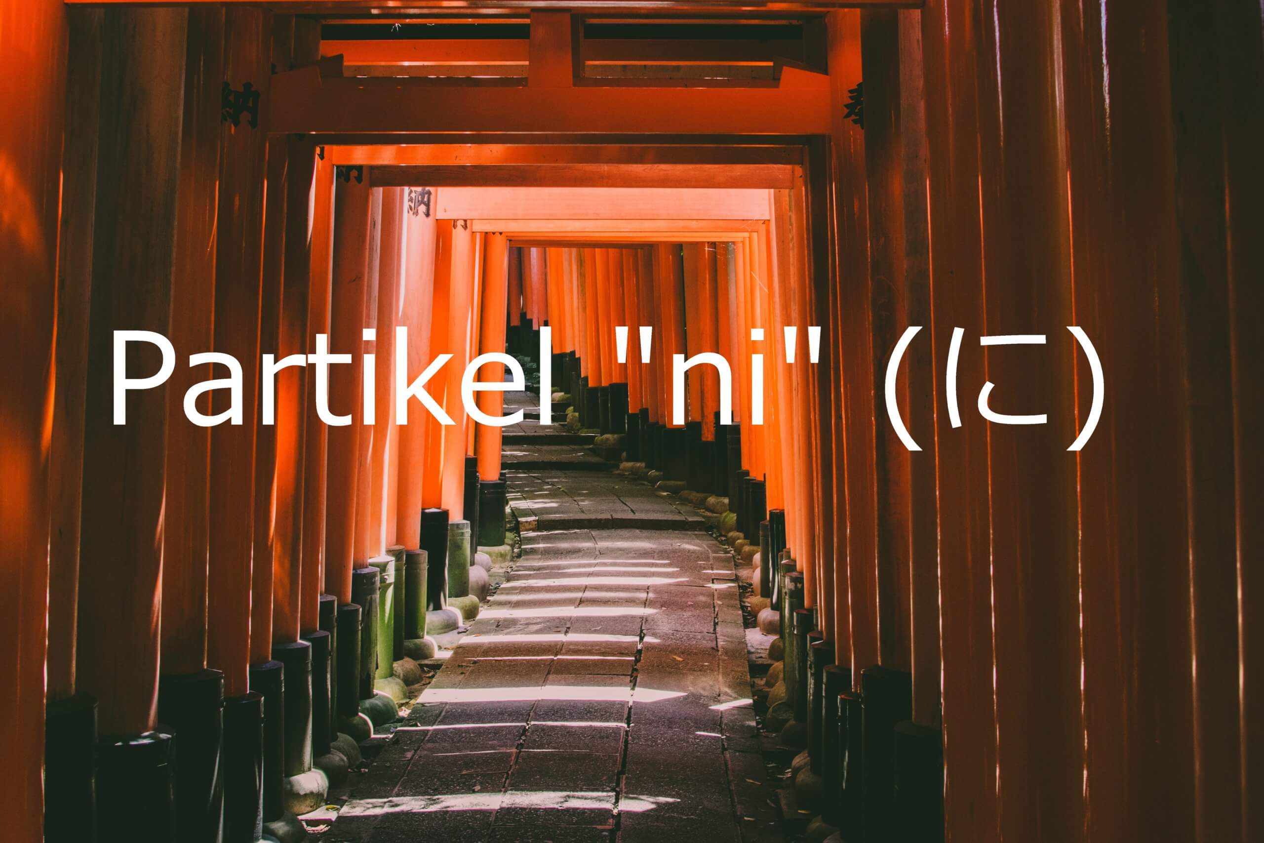Partikel “ni” – Belajar Bahasa Jepang