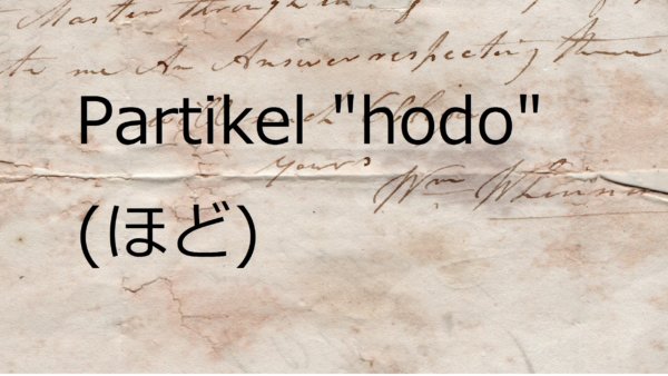 Partikel “hodo” – Belajar Bahasa Jepang