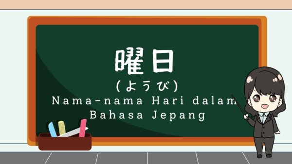Youbi (Nama-Nama Hari) – Belajar Bahasa Jepang